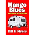 Mango Blues: A Mango Bob Adventure
