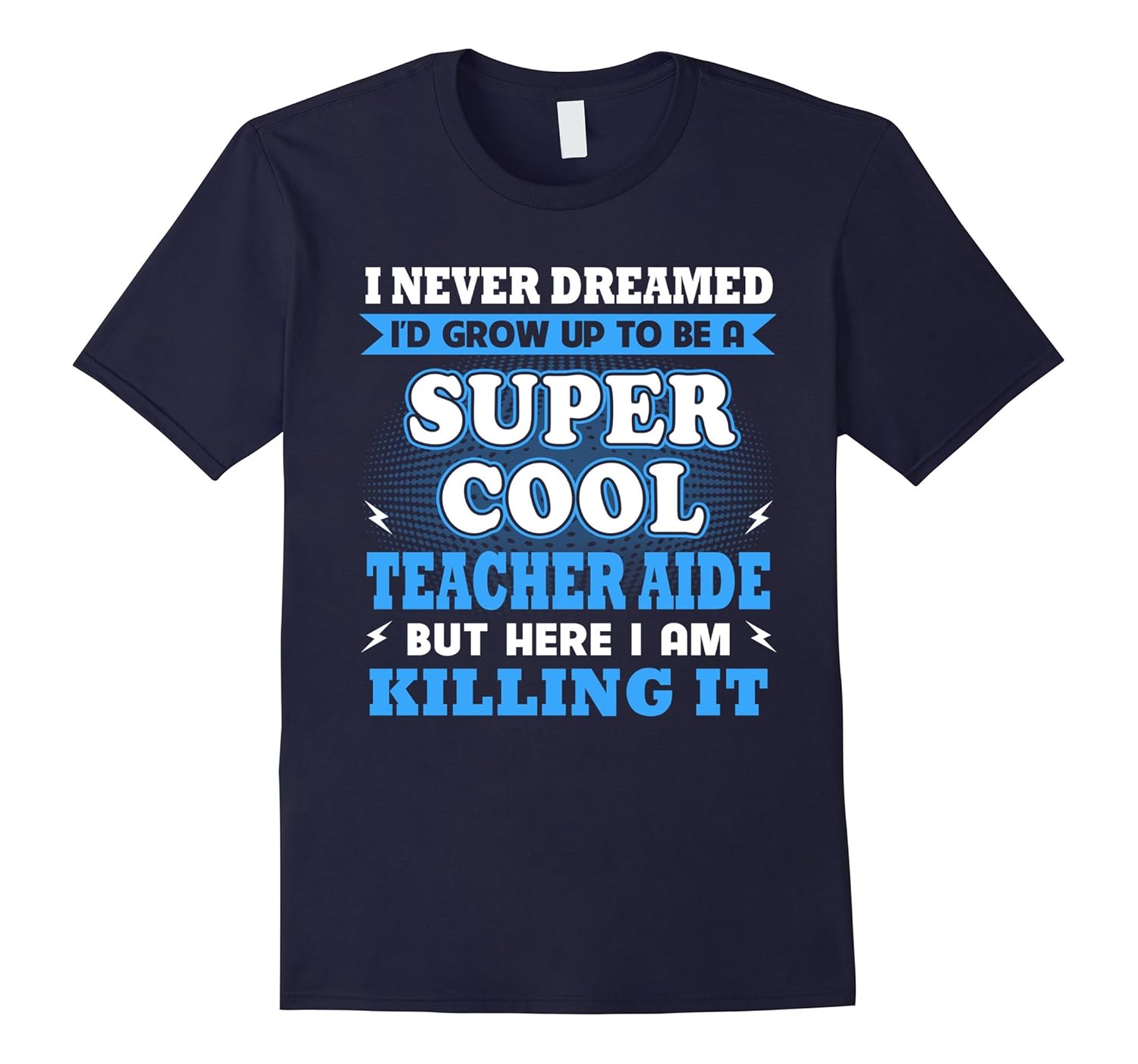 Super Cool Teacher Aide Shirt Gift For Father's Day 2017-ANZ