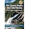 Why Scientists Disagree About Global Warming: The NIPCC Report on Scientific Consensus
