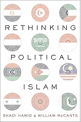 Rethinking Political Islam Kindle Edition