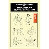The Classic of Mountains and Seas (Penguin Classics)