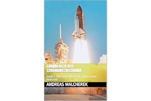 Grundlagen der Strömungsmechanik: Band 1: Klassische Mechanik, Hydrostatik, Hydraulik (German Edition)