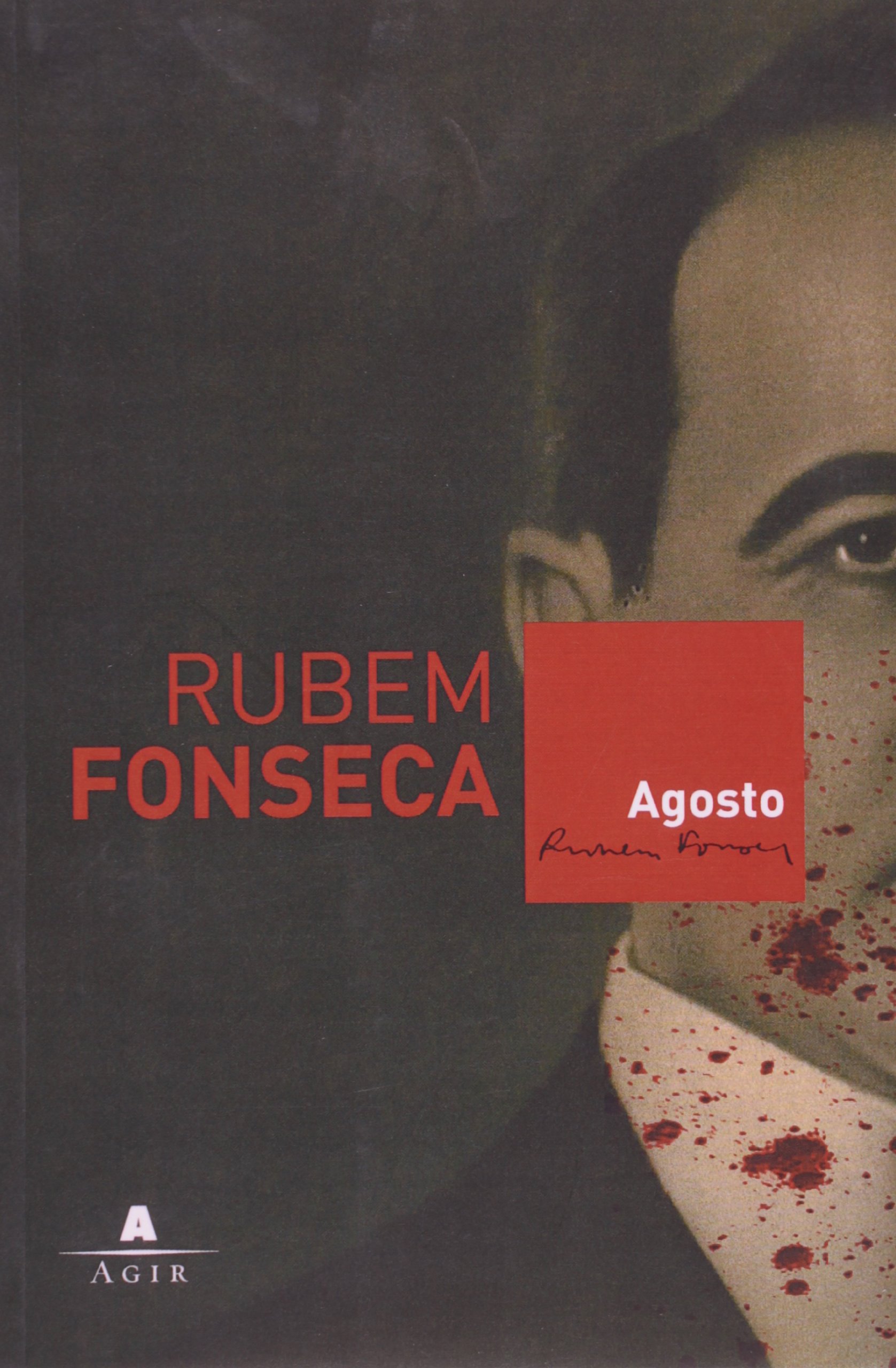 Agosto Rubem Fonseca 9788522010684 Amazon Com Books Agosto Rubem Fonseca 9788522010684 Amazon Com Books
