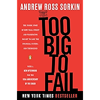 Too Big to Fail: The Inside Story of How Wall Street and Washington Fought to Save the Financial System--and Themselves book cover Too Big to Fail: The Inside Story of How Wall Street and Washington Fought to Save the Financial System--and Themselves book cover