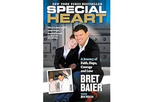 Special Heart: A Journey of Faith, Hope, Courage and Love