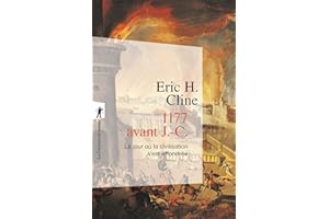 1177 avant J.-C. Le jour où la civilisation s'est effondrée (Poche / Sciences humaines et sociales t. 449) (French Edition)