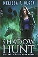 Shadow Hunt (Disrupted Magic)