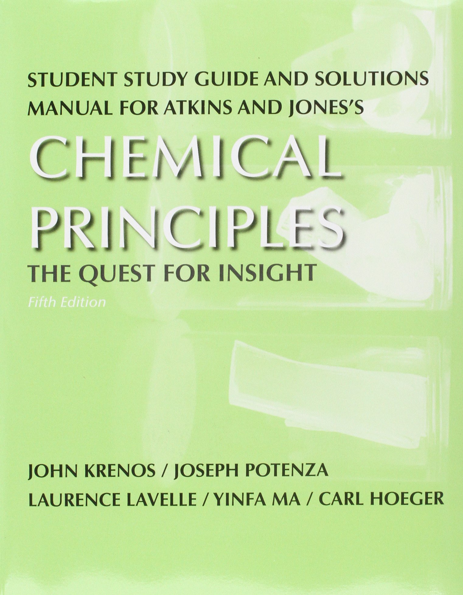 Chemical Principles: The Quest for Insight: Amazon.co.uk: Peter Atkins:  9781429270656: Books