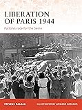 Liberation of Paris 1944: Patton’s race for the Seine (Campaign)