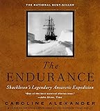 The Endurance: Shackleton's Legendary Antarctic