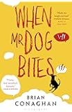 When Mr Dog Bites