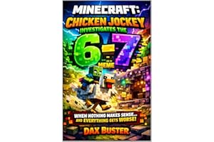 Minecraft: Chicken Jockey Investigates the 6-7 Meme: When Nothing Makes Sense… and Everything Gets Worse