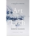 Art and Faith: A Theology of Making