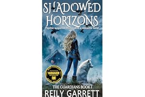 Shadowed Horizons: A Psychic Suspense Thriller with a Romantic Twist (The Guardians Book 1)