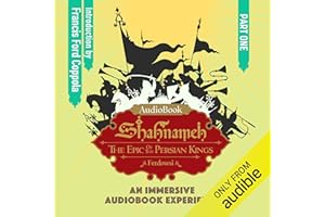 Shahnameh: The Epic of the Persian kings, Part 1