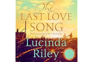 The Last Love Song: A gripping mystery of music, fame, and a rock star's disappearance from the bestselling author of The Sev