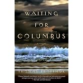 Waiting for Columbus
