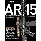 AR-15 Setup, Maintenance and Repair