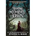 Before the Coming Dawn (As the Starlings Fly Book 2)