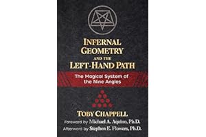 Infernal Geometry and the Left-Hand Path: The Magical System of the Nine Angles