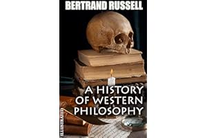 A History of Western Philosophy. Illustrated