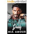 Reluctant Billionaire Daddy: One night stand, surprise pregnancy romance