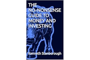 THE NO?NONSENSE GUIDE TO MONEY AND INVESTING