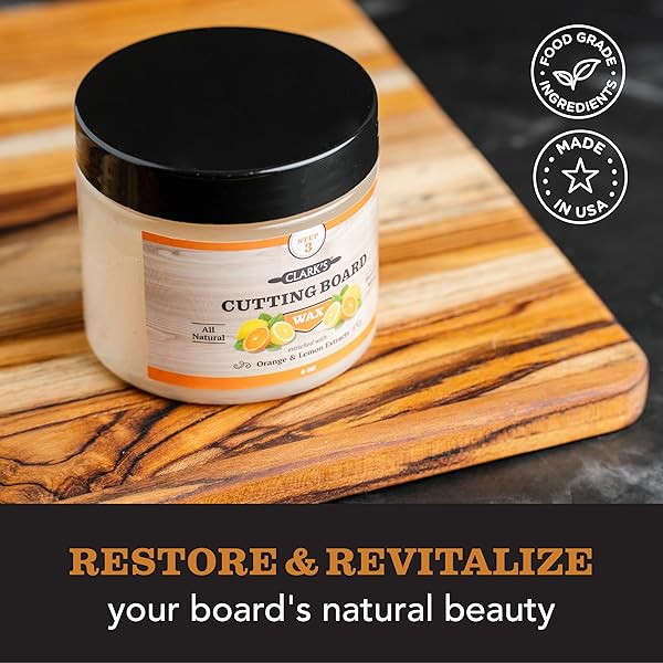 CLARK’S CUTTING BOARD FINISH WAX, ENRICHED WITH LEMON & ORANGE OILS ,MADE WITH NATURAL BEESWAX AND CARNAUBA WAX,BUTCHER BLOCK WAX, (6 OUNCES)