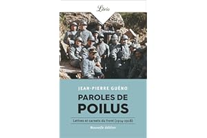 Paroles de Poilus (French Edition)