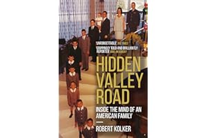Hidden Valley Road: Inside the Mind of an American Family