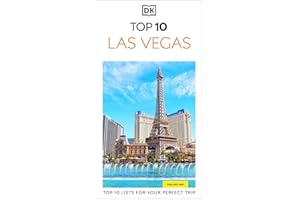 DK Top 10 Las Vegas: Top 10 lists for your perfect trip, plus an all-weather folded map