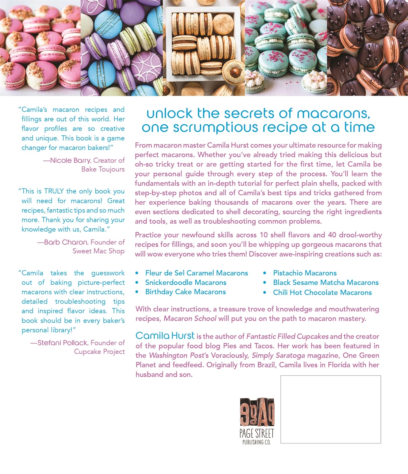 Macaron School: Mastering the World’s Most Perfect Cookie with 50 Delicious Recipes Macaron School: Mastering the World’s Most Perfect Cookie with 50 Delicious Recipes Paperback Kindle