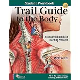 Trail Guide to the Body Student Workbook