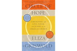 Circle of Hope: A Reckoning with Love, Power, and Justice in an American Church