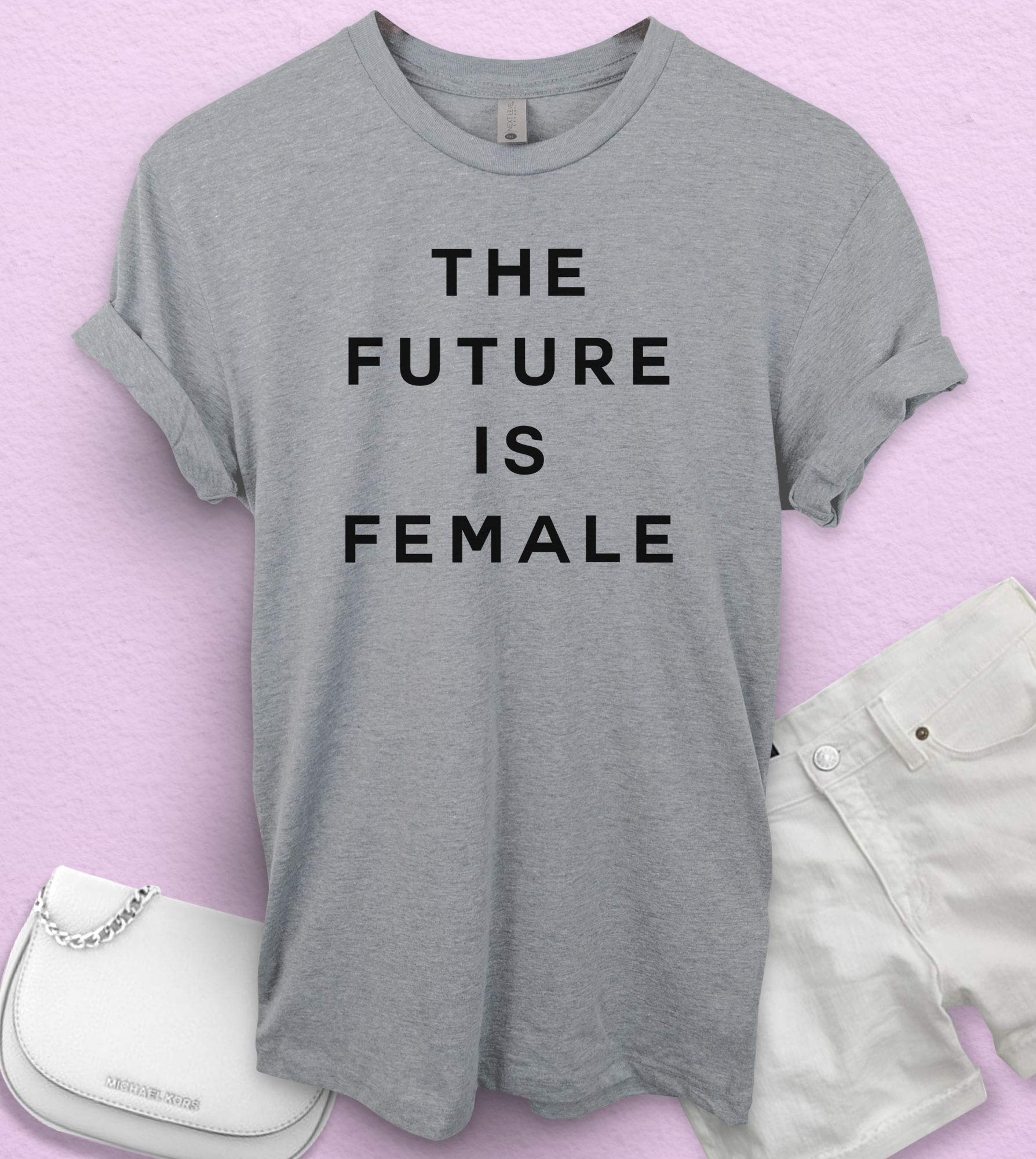 The Future Is Female Feminist T Shirt Girl Power Womens Rights Shirt