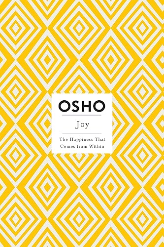 Download Joy: The Happiness That Comes from Within PDF