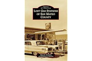 Lost Gas Stations of San Mateo County