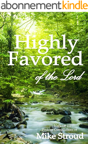 Download Highly Favored of the Lord Volume 3 (English Edition) PDF