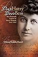 Dear Harry, Love Bess: Bess Truman's Letters to Harry Truman, 1919-1943