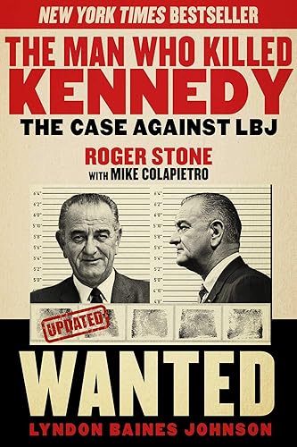 Download The Man Who Killed Kennedy: The Case Against LBJ PDF