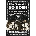I Don't Want to Go Home: The Oral History of the Stone Pony