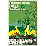 The Motorcycle Diaries: Notes on a Latin American Journey (The Che Guevara Library)