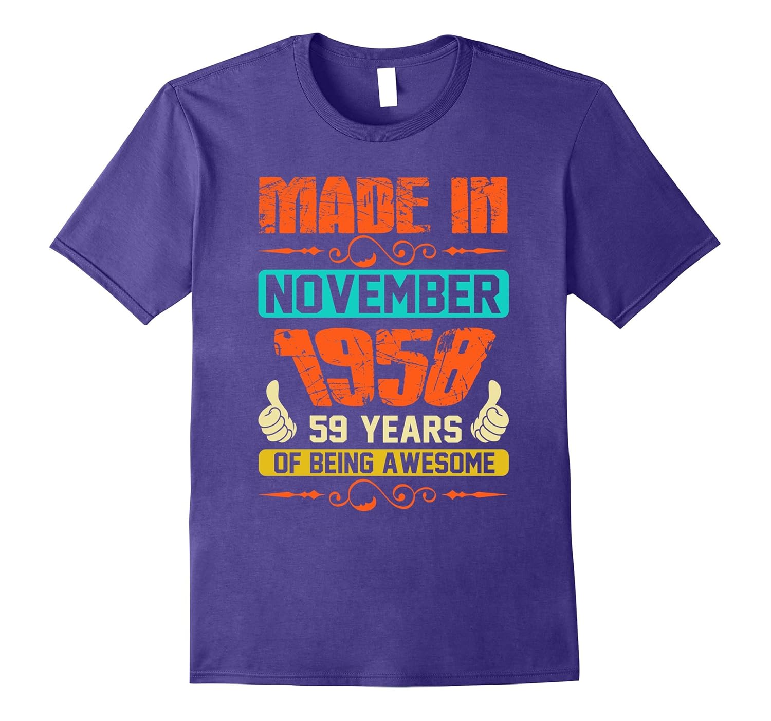 November 1958 - 59th Birthday Gifts Funny Tshirt-Rose