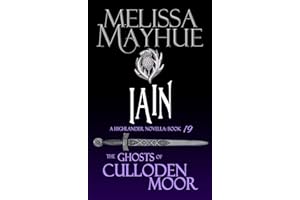 IAIN: A Highlander Romance (The Ghosts of Culloden Moor Book 19)