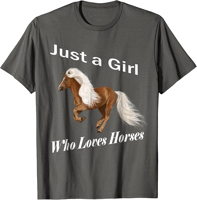 Just A Girl Who Loves Horses TShirt Tshirt T Shirt Tee