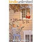 Meant To Be (The Callahans Book 4)