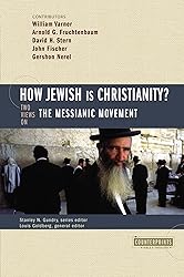 How Jewish Is Christianity?: 2 Views on the