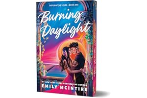 Burning Daylight (Deluxe Edition) (Defying the Stars, 1)