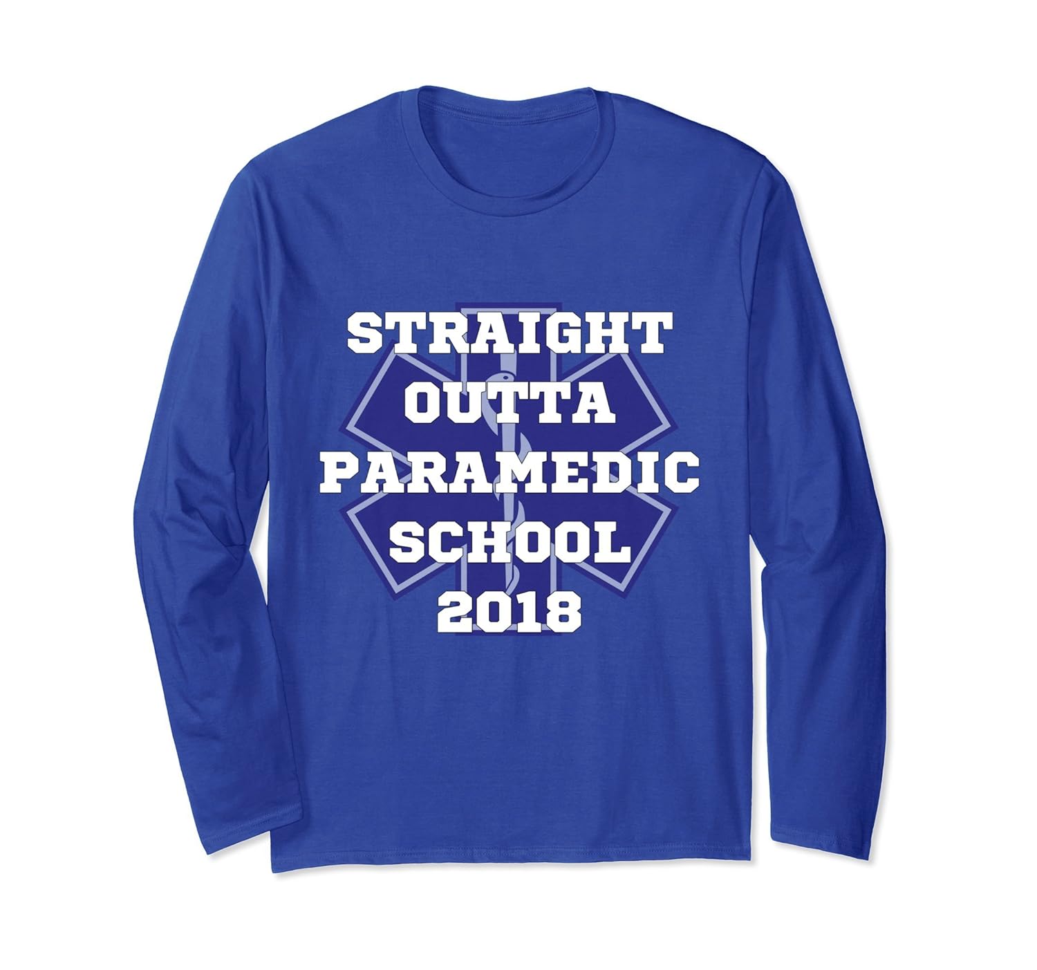 2018 Paramedic School Graduation Long Sleeve T-Shirt-anz