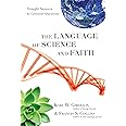 The Language of Science and Faith: Straight Answers to Genuine Questions